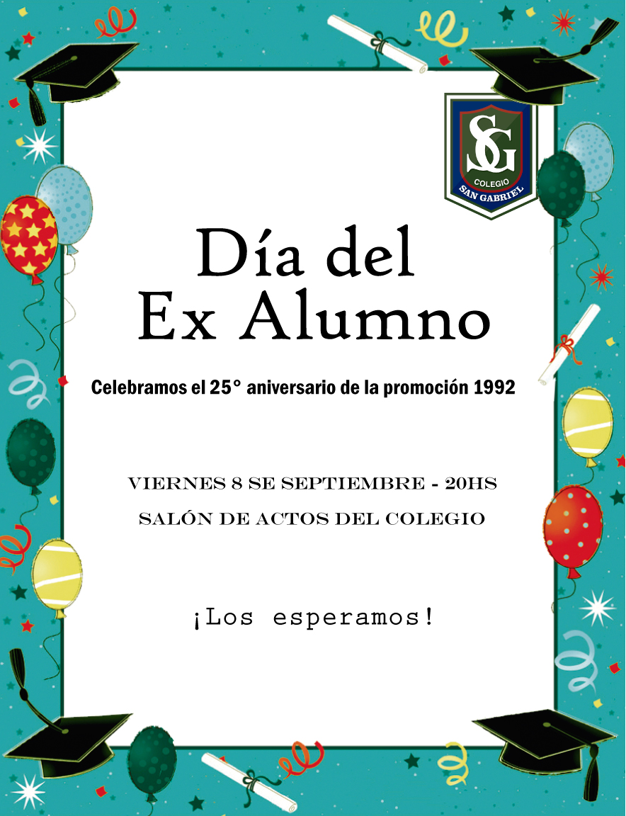Día del Ex Alumno Día del Ex Alumno
